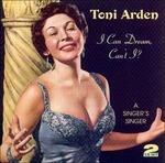 I Can Dream, Can'T I - CD Audio di Toni Arden