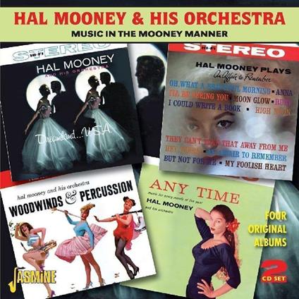 Music In The Mooney Manner - CD Audio di Hal Mooney