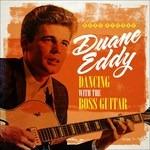 Duane Eddy-Dancing With The Boss Guitar - CD Audio di Duane Eddy