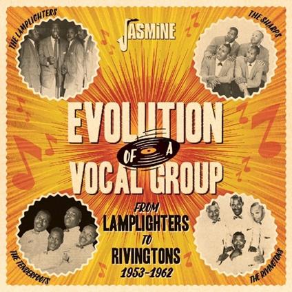 Evolution Of A Vocal Group - CD Audio