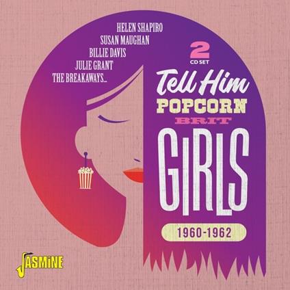 Tell Him - CD Audio