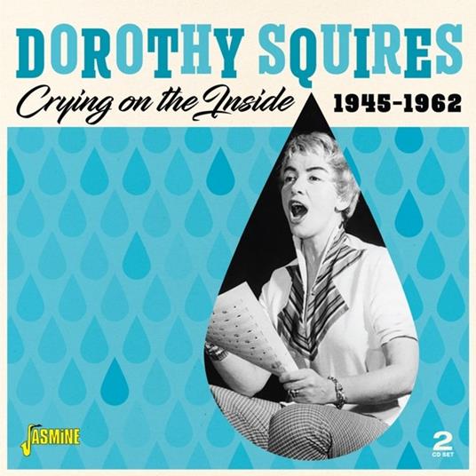 Crying On The Inside - CD Audio di Dorothy Squires