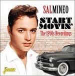 Start Movin'. The 1950's Recordings - CD Audio di Sal Mineo