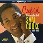 Cupid. The Very Best of Sam Cooke 1961-1962