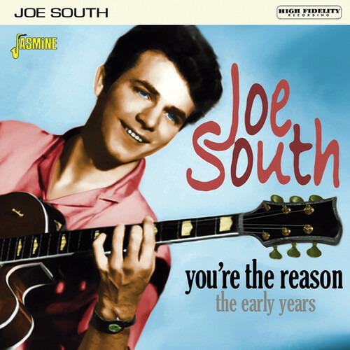 You're the Reason. Early Years - CD Audio di Joe South
