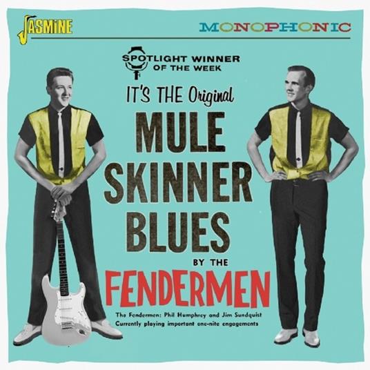 Mule Skinner Blues - CD Audio di Fendermen
