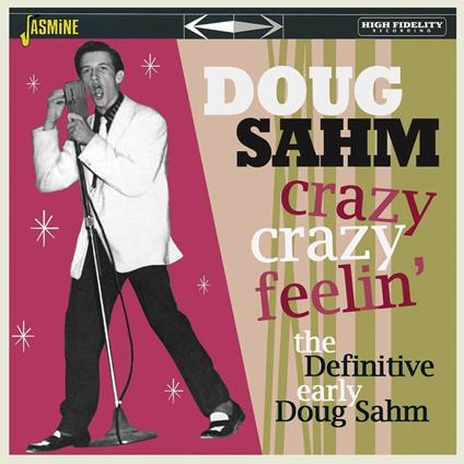 Crazy, Crazy Feelin' - CD Audio di Doug Sahm