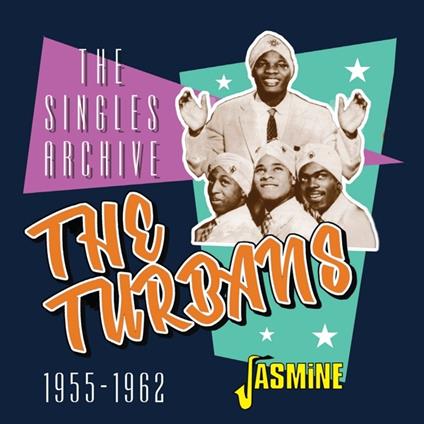 Singles Archive 1955-1962 - CD Audio di Turbans