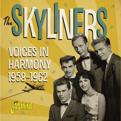 Voices In Harmony - CD Audio di Skyliners