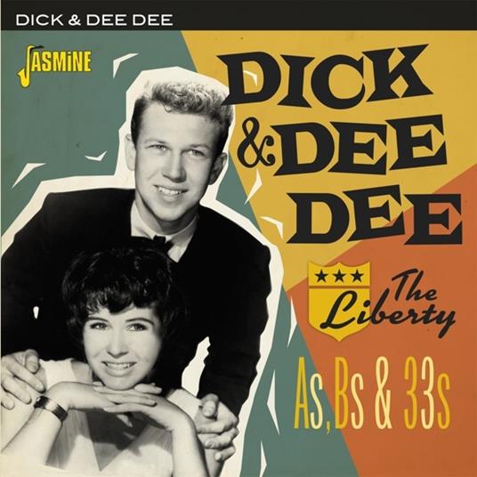 Dick & Dee Dee-The Liberty As. Bs & 33S - CD Audio di Dick & Dee Dee