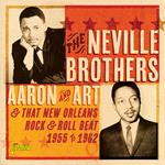 Aaron & Art And That New Orleans Rock & Roll Beat, 1955-1962