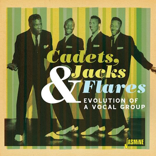 Evolution Of A Vocal Group - CD Audio di Jacks Cadets