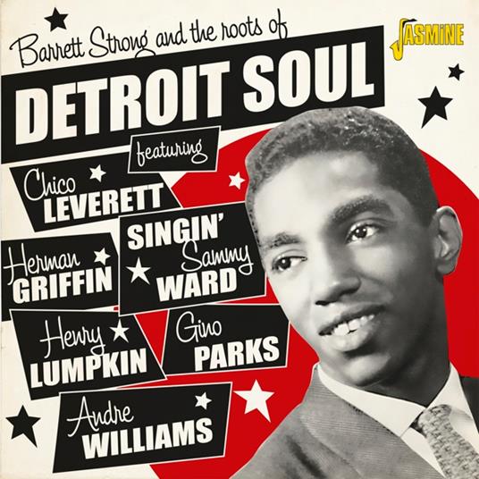 Barrett Strong And The Roots Of Detroit Soul - CD Audio di Barrett Strong