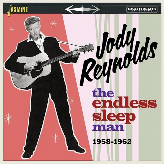 Jody Reynolds-The 'Endless Sleep' Man 19 - CD Audio di Jody Reynolds
