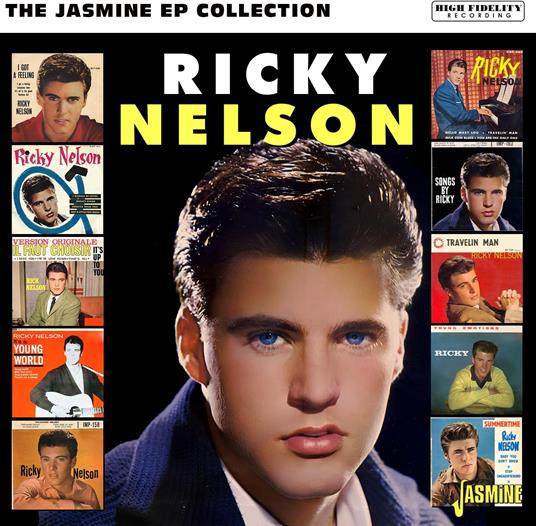 The Jasmine Ep Collection - CD Audio di Ricky Nelson