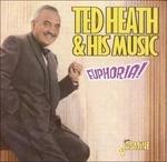 Euphoria - CD Audio di Ted Heath