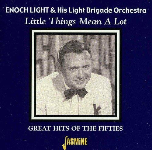Little Things Mean a Lot - CD Audio di Enoch Light