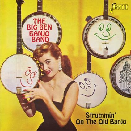 Big Ben Banjo Band-Strummin' On The Old - CD Audio di Big Ben Banjo Band
