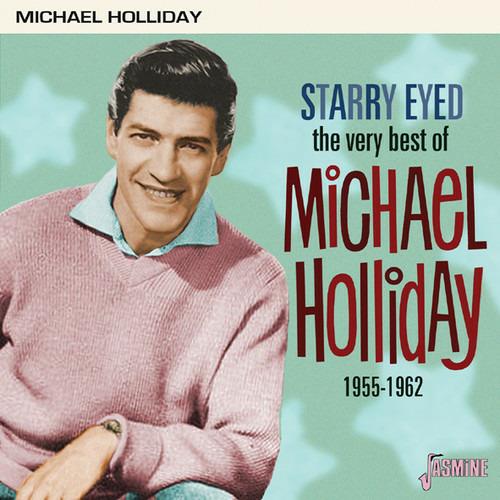 Michael Holliday-Starry Eyed (The Very B - CD Audio di Michael Holliday,Michael Holiday