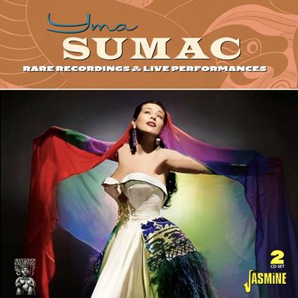 Rare Recordings And Live Performances - CD Audio di Yma Sumac