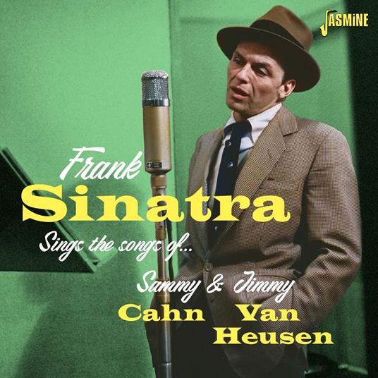 Sings The Songs Of Sammy Cahn & Jimmy Van Heusen - CD Audio di Frank Sinatra