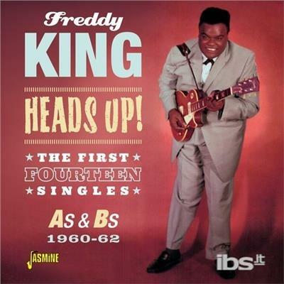 Heads Up! - CD Audio di Freddy King