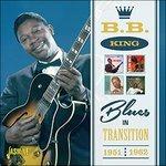 Blues in Transition 1951-1962 - CD Audio di B.B. King