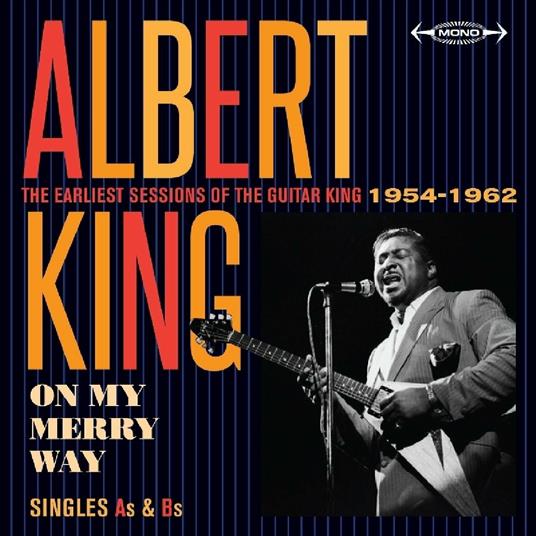 Albert King-On My Merry Way (Singles As - CD Audio di Albert King