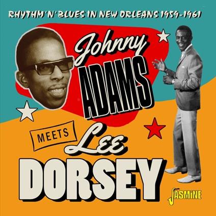 Rhythm 'n' Blues in New Orleans 1959-1961 - CD Audio di Johnny Adams,Lee Dorsey