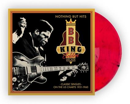 Golden Decade - Nothing But Hits - Vinile LP di B.B. King