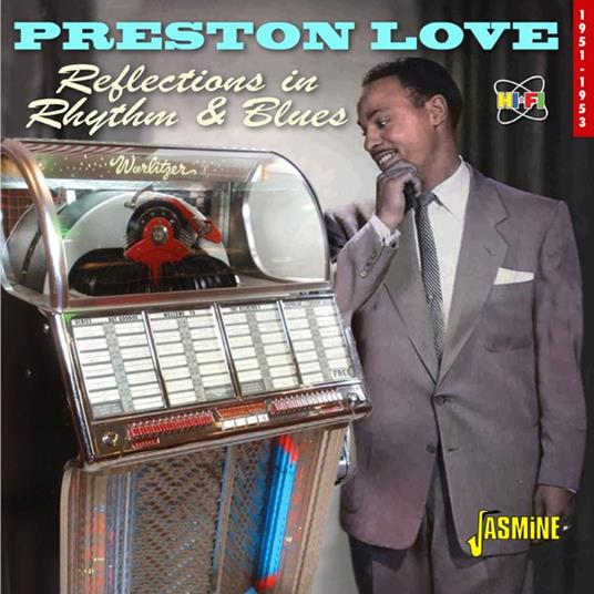 Preston Love-Reflections In Rhythm & Blu - CD Audio di Preston Love,Preston Love