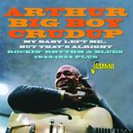My Baby Left Me? But That'S Alright - Rockin? Rhythm & Blues 1943-1954 Plus