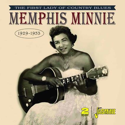 The First Lady Of Country Blues, 1929-1953 - CD Audio di Memphis Minnie