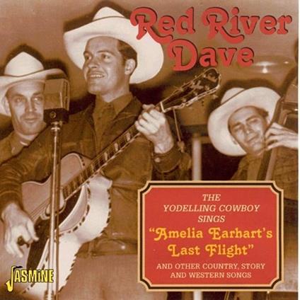 Yodelling Cowboy Sings - CD Audio di Red River Dave
