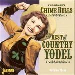 Chime Bells. The Best of Country Yodel