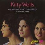 Kitty Wells-The Queen Of Honky Tonk Ange - CD Audio di Kitty Wells