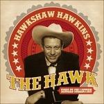 The Hawk. Singles Collection - CD Audio di Hawkshaw Hawkins