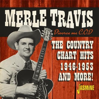 Merle Travis-Divorce Me C.O.D. (Country - CD Audio di Merle Travis