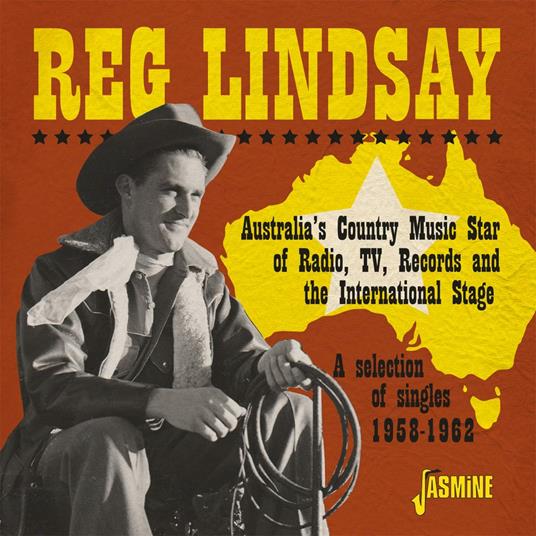 Reg Lindsay - Australia'S Country Music Star Of Radio Tv Records - CD Audio