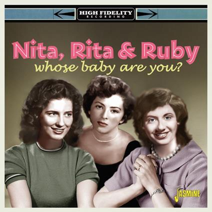 Whose Baby Are You? - CD Audio di Rita & Ruby Nita