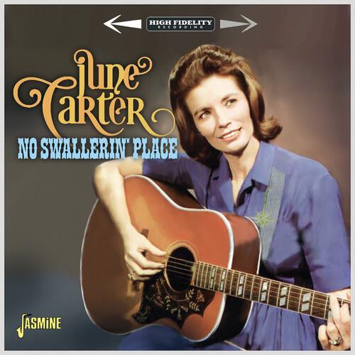 No Swallerin? Place - CD Audio di June Carter