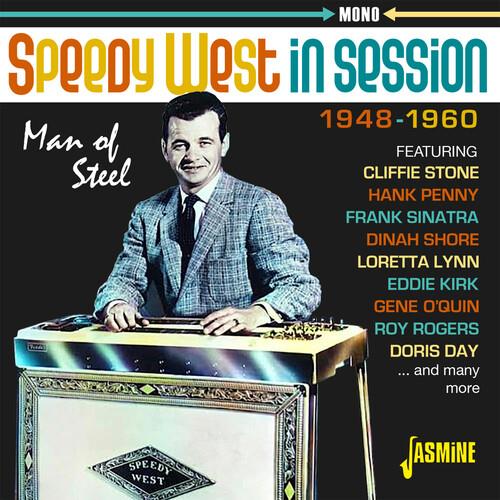 Speedy West In Session: Man Of Steel - 1948-1960 - CD Audio