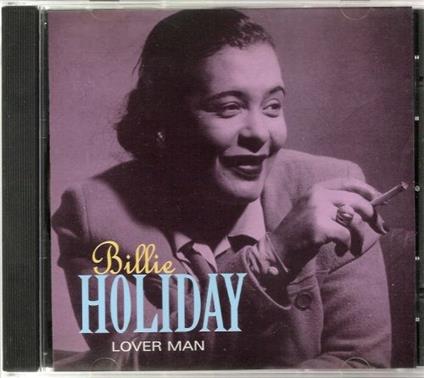 Lover Man - CD Audio di Billie Holiday