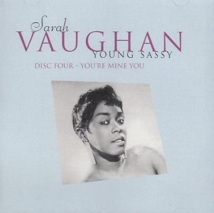 You're Mine You - CD Audio di Sarah Vaughan