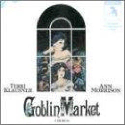 Goblin Market. The Musical (Colonna Sonora) - Vinile LP