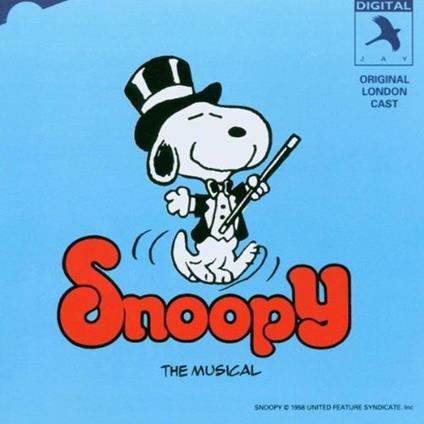 Snoopy. The Musical (Colonna Sonora) - CD Audio di Original London Cast