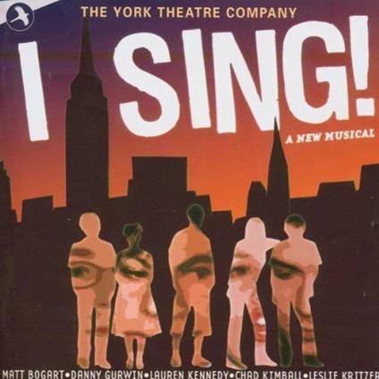 I Sing!. The Musical (Colonna Sonora) - Vinile LP