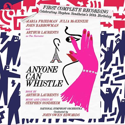 Anyone Can Whistle (First Complete Rec.) - CD Audio di Stephen Sondheim