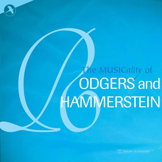 The Musicality Of Rodgers And Hammerstein - CD Audio