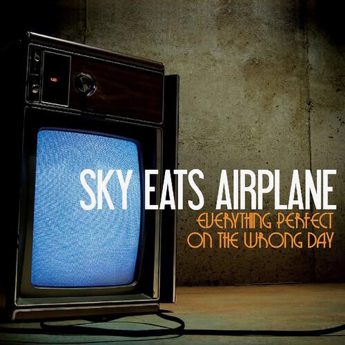 Everything Perfect On The Wrong Day - Vinile LP di Sky Eats Airplane